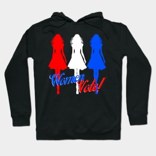 Women Vote Your Vote Matters Hoodie